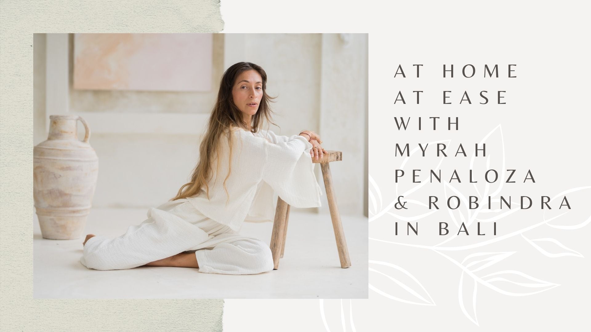 At home at ease, Life in entrepreneurship, parenting and Bali with Myrah & Robindra